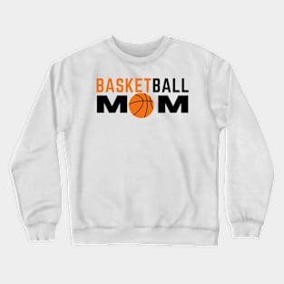 BASKETBALL MOM Crewneck Sweatshirt